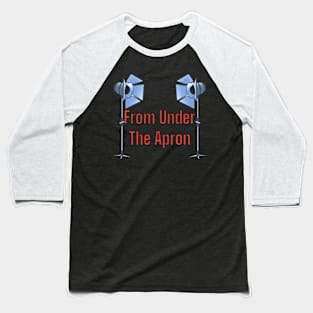 From Under The Lights Baseball T-Shirt